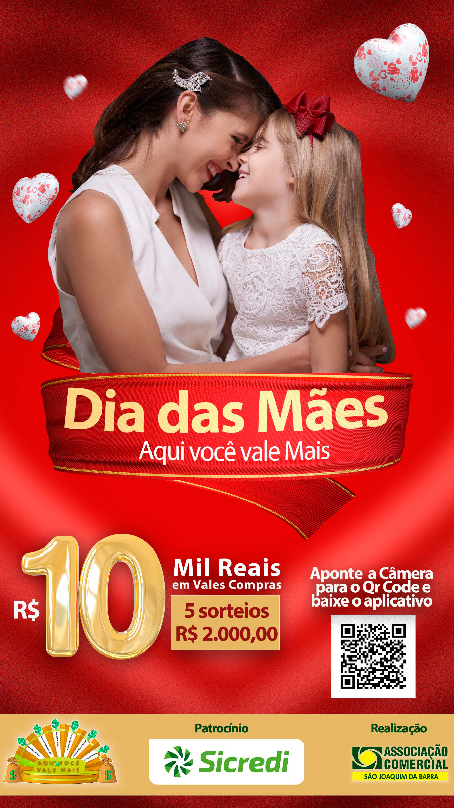 Cartaz da ação do dia das mães, que vai premiar com R$ 10 mil em vários sorteios